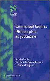 Emmanuel Levinas : Philosophie et judaïsme